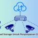 CCTV Penyimpanan Cloud: Solusi Keamanan Modern untuk Anda