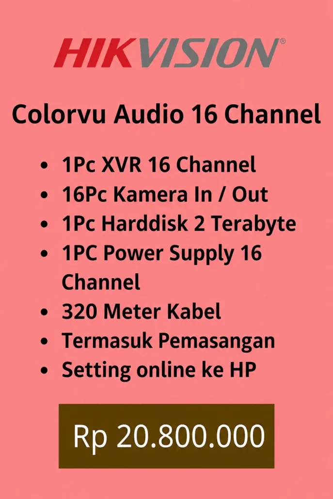 Paket cctv hikvision 16 kamera colorvu audio 2 way